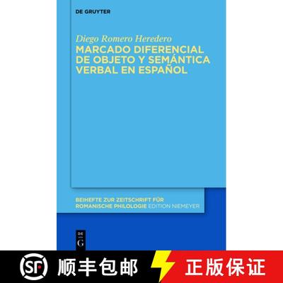 【3-4周达】Marcado Diferencial de Objeto Y Semántica Verbal En Español [9783110751574]