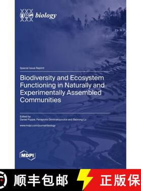 【3-4周达】Biodiversity and Ecosystem Functioning in Naturally and Experimentally Assembled Communities [9783036580982]