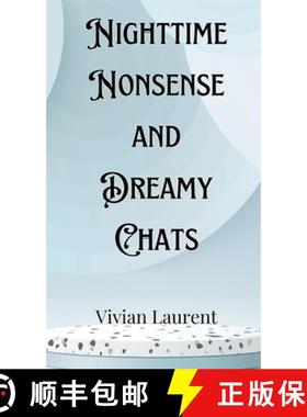 预订 Nighttime Nonsense and Dreamy Chats [9789916903766]