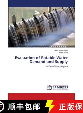 预订 Evaluation of Potable Water Demand and Supply [9783659231506]
