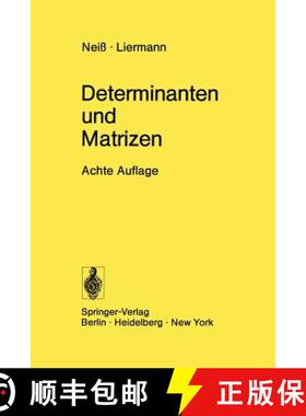 【3-4周达】Determinanten und Matrizen: Lineare Algebra (8., neubearb. Aufl.) [9783540067344]