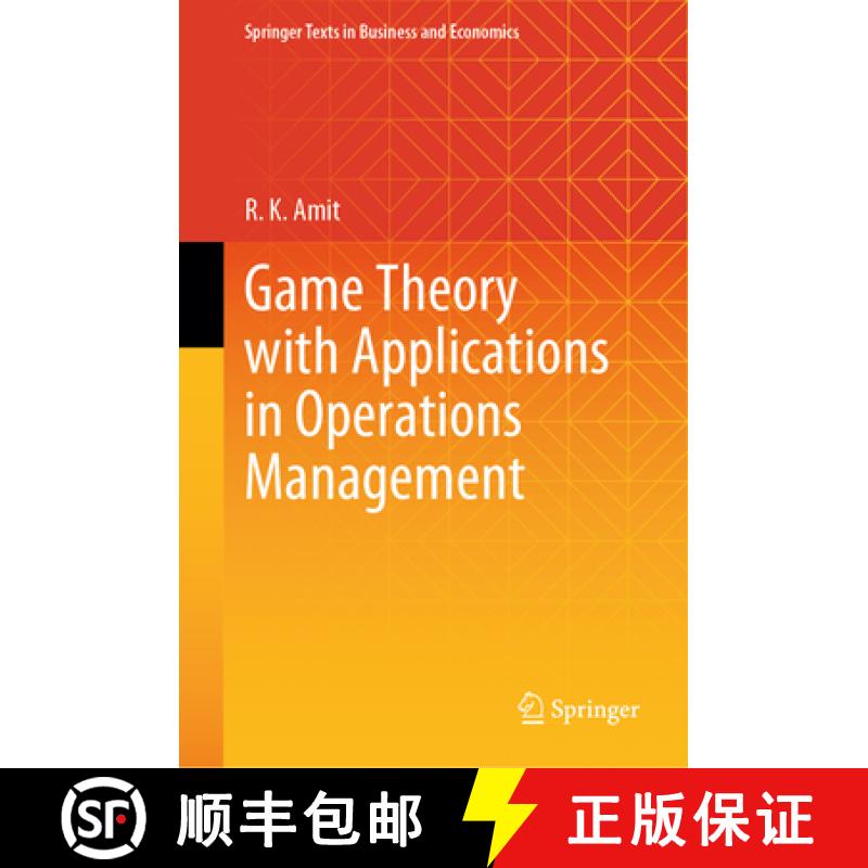【2-3周达】Game Theory with Applications in Operations Management [9789819948321]