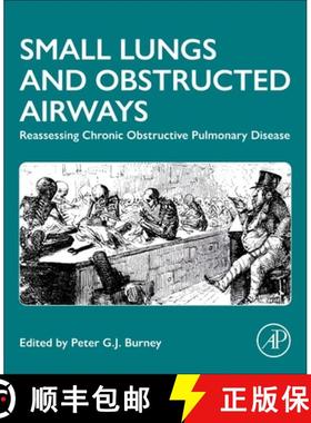 【3-4周达】Lung Size, Function and Health: Reappraising the Epidemiology of Chronic Lung Disease in A... [9780443139222]