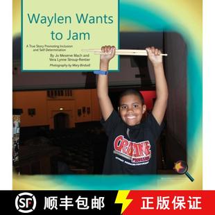 Jam Story Waylen Determination 预订 Self Wants Inclusion Promoting True 9781944764425 and