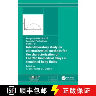 【3-4周达】Inter-Laboratory Study on Electrochemical Methods for the Characterization of Cocrmo Biome... [9781907625008]