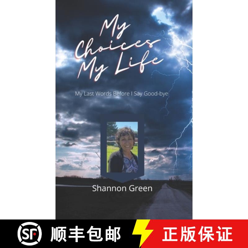 【3-4周达】My Choices My Life: My Last Words Before I Say Good-bye [9781952070334]