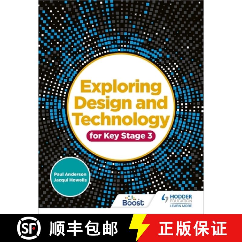 【2-3周达】Exploring Design and Technology for Key Stage 3 [9781510481343]