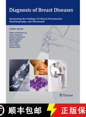 【3-4周达】Diagnosis of Breast Diseases: Integrating the Findings of Clinical Presentation, Mammograp... [9783131438317]