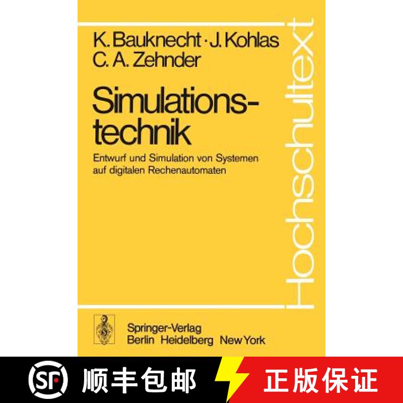 【3-4周达】Simulationstechnik : Entwurf und Simulation von Systemen auf digitalen Rechenautomaten [9783540079606]