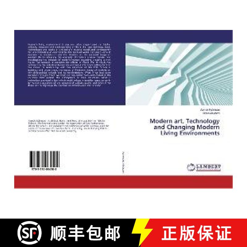 预订 Modern art, Technology and Changing Modern Living Environments [9783330064508]