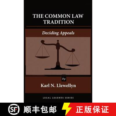 【3-4周达】The Common Law Tradition: Deciding Appeals [9781610273015]