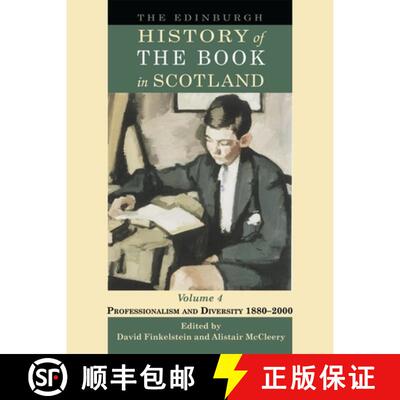 【3-4周达】精装 Edinburgh History of the Book in Scotland, Volume 4: Professionalism and Diversity 18... [9780748618293]