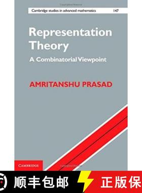 【3-4周达】Representation Theory: A Combinatorial Viewpoint - Representation Theory: A Combinatorial ... [9781107082052]