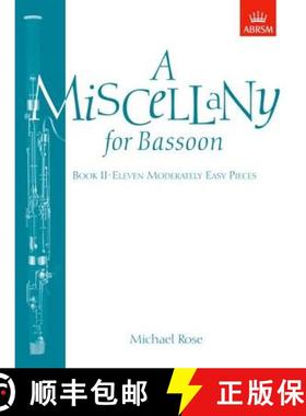【3-4周达】Miscellany for Bassoon, Book II: (Eleven moderately easy pieces) [9781854724632]