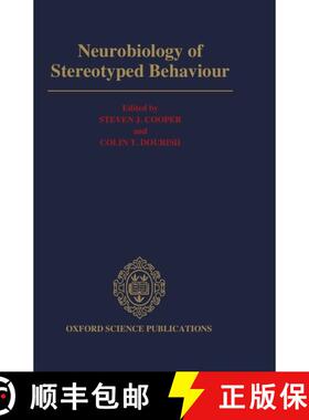 【3-4周达】Neurobiology of Stereotyped Behaviour [9780198521600]