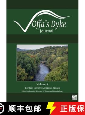 【3-4周达】Offa's Dyke Journal: Volume 4 for 2022: Special Issue: Borders in Early Medieval Britain [9781803273969]