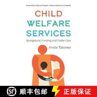 Foster 9781536163605 Child Background Funding Services 4周达 Welfare Care and