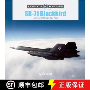 【3-4周达】Sr-71 Blackbird: Lockheed's Ultimate Spy Plane [9780764367083]