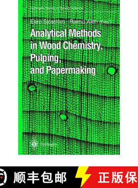 【3-4周达】Analytical Methods in Wood Chemistry, Pulping, and Papermaking [9783642083174]