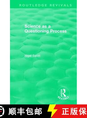 【3-4周达】Routledge Revivals: Science as a Questioning Process (1996) [9781138504479]