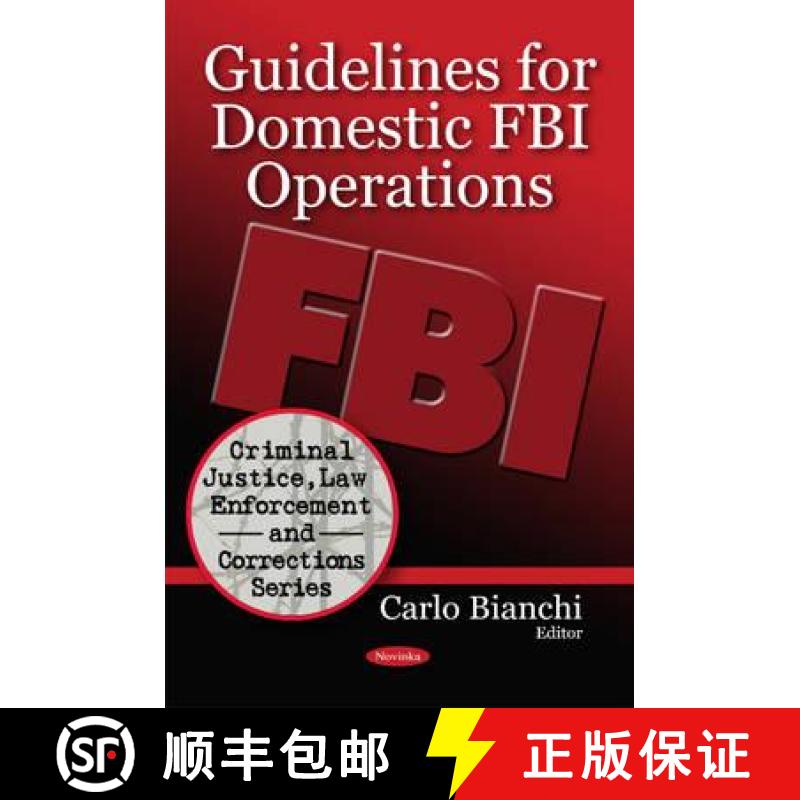 【4周达】Guidelines for Domestic FBI Operations [9781606927984]