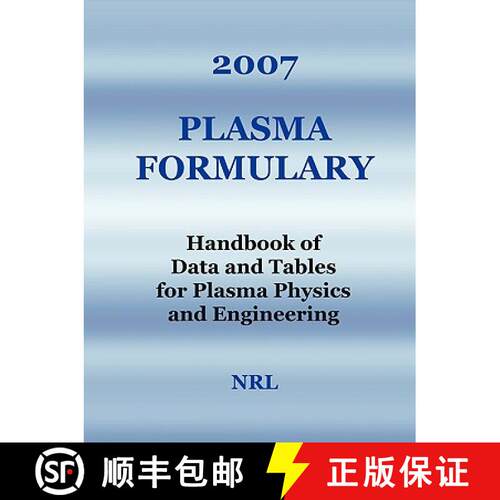 【3-4周达】2007 Plasma Formulary - Handbook of Data and Tables for Plasma Physics & Engineering [9781934939017]