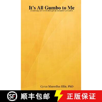 【3-4周达】It's All Gumbo to Me [9780615192505]