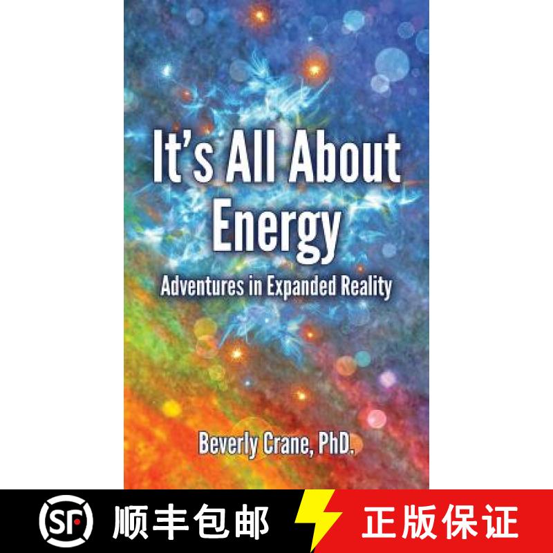 预订 It's All About Energy: Adventures in Expanded Reality [9780999152041]