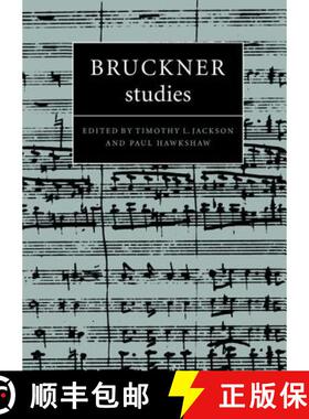 【3-4周达】Bruckner Studies: - Bruckner Studies [9780521570145]