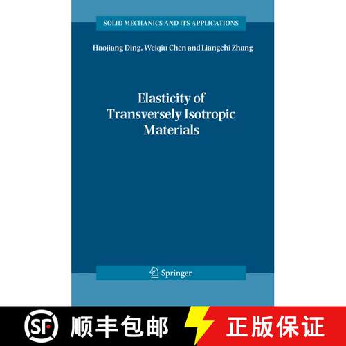 【3-4周达】Elasticity of Transversely Isotropic Materials (Softcover reprint of hardcover 1st ed. 2006) [9789048170180]