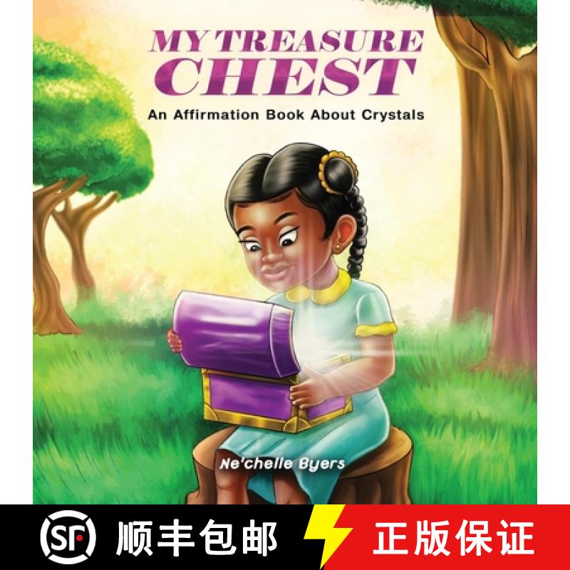 【2-3周达】My Treasure Chest: An Affirmation Book About Crystals [9781649538307]