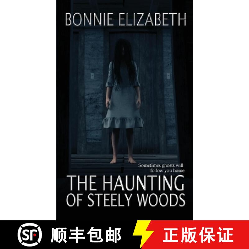 【3-4周达】The Haunting of Steely Woods [9781953363138]