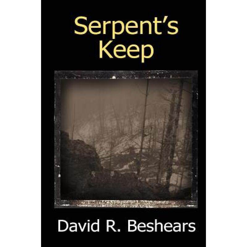【4周达】serpents keep [9780977364633]