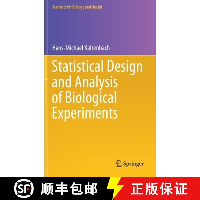 【3-4周达】Statistical Design and Analysis of Biological Experiments [9783030696405]