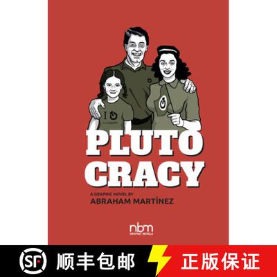 预订 Plutocracy: Chronicles of a Global Monopoly [9781681122687]
