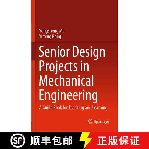 【3-4周达】Senior Design Projects in Mechanical Engineering : A Guide Book for Teaching and Learning [9783030853921]