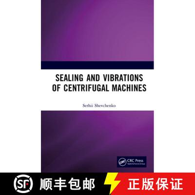 【3-4周达】Sealing and Vibrations of Centrifugal Machines [9781041095040]