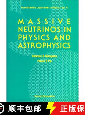 【3-4周达】Massive Neutrinos in Physics and Astrophysics [9789810204341]