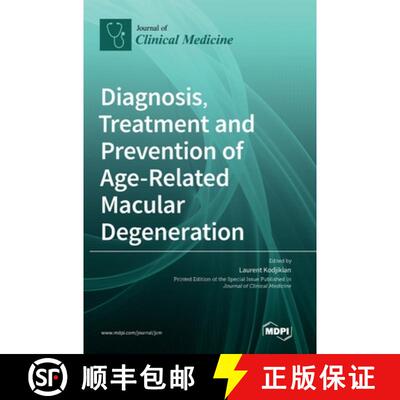 【3-4周达】精装 Diagnosis, Treatment and Prevention of Age-Related Macular Degeneration [9783036539300]