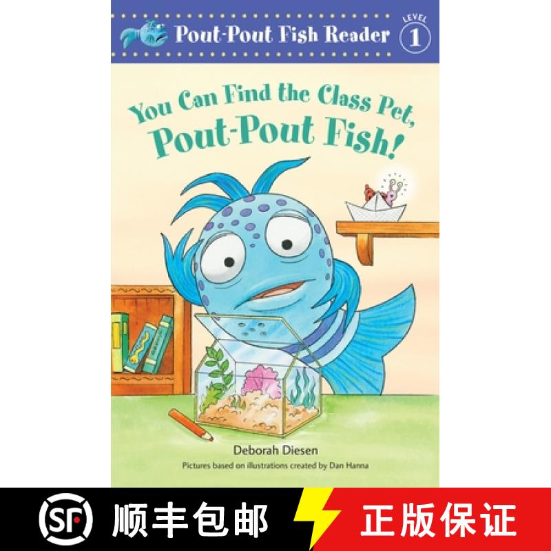 预订 You Can Find the Class Pet, Pout-Pout Fish! [9780374391034]