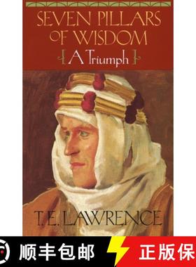 【3-4周达】Seven Pillars of Wisdom: A Triumph (The Authorized Doubleday/Doran Edition) [9780385418959]
