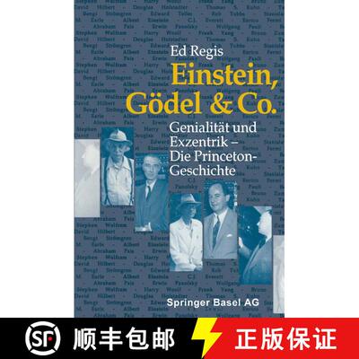 【3-4周达】Einstein, Gadel Und Company Wer Sitzt in Einsteins Ba1/4ro ?: Einblicke in Die Beraoehmtes... [9783764322359]