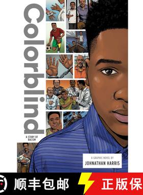 【3-4周达】Colorblind: A Story of Racism [9781947378377]