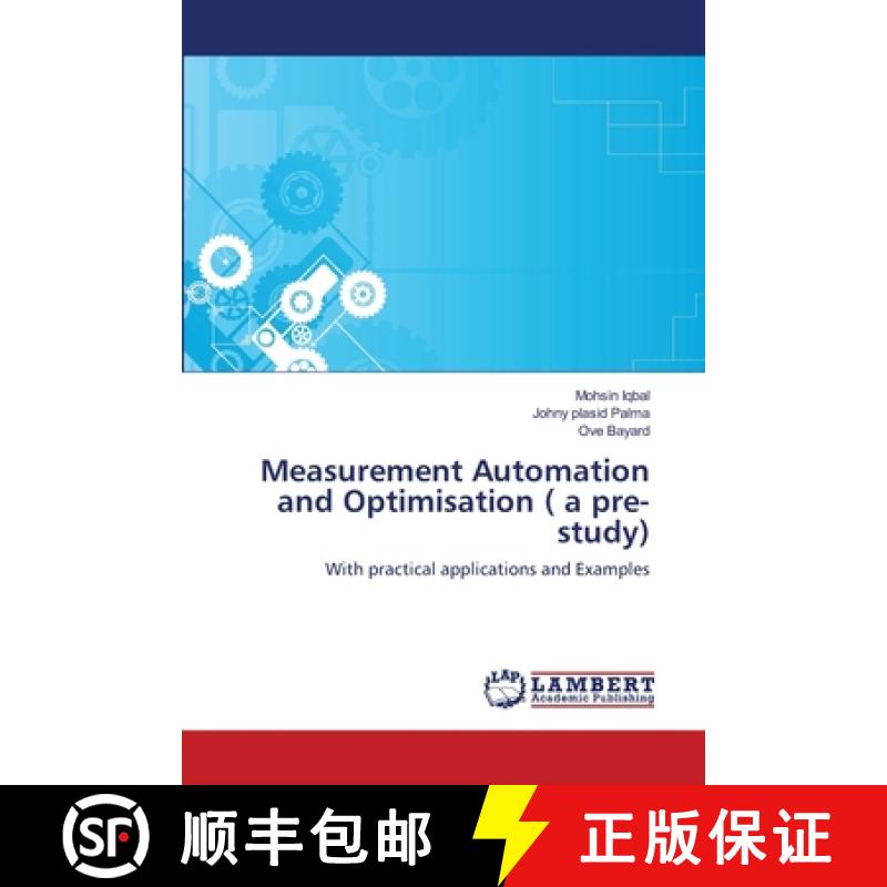 预订 Measurement Automation and Optimisation ( a pre-study) [9783659110658]