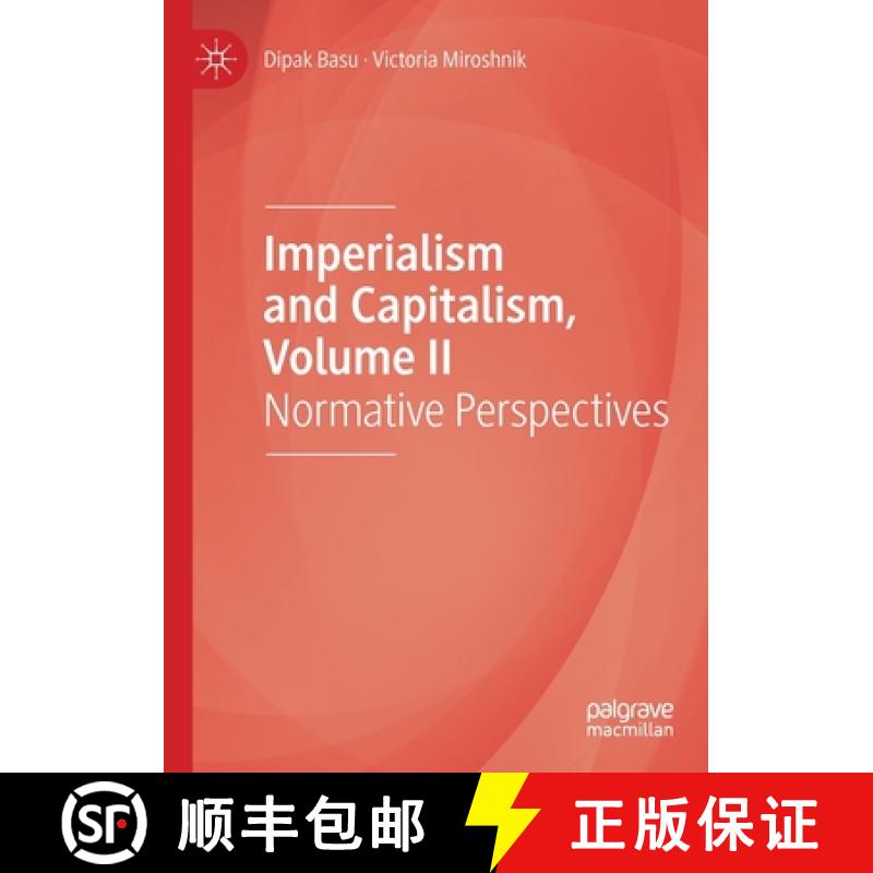【3-4周达】Imperialism and Capitalism, Volume II : Normative Perspectives [9783030548933]