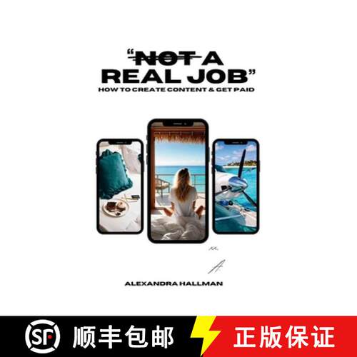 【3-4周达】精装 Not A Real Job: How To Create Content & Get Paid [9798348539740]