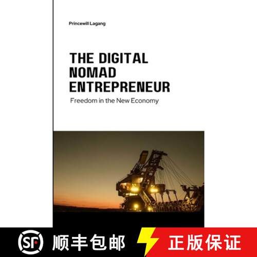 【3-4周达】The Digital Nomad Entrepreneur: Freedom in the New Economy [9785489522182]