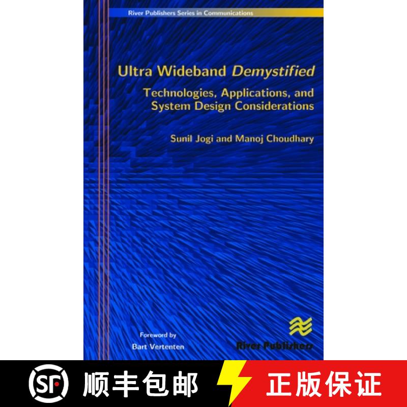 【3-4周达】精装 Ultra Wideband Demystified: Technologies, Applications, and System Design Considerations [9788792329141] - 实物图