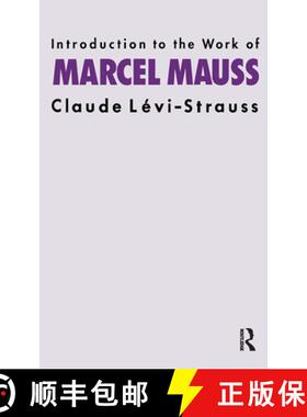 【3-4周达】Introduction to the Work of Marcel Mauss [9780415151580]