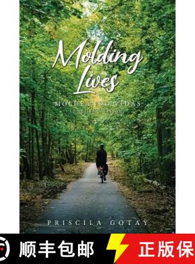 【3-4周达】Molding Lives: Moldeando Vidas (English Version) [9781643674650]